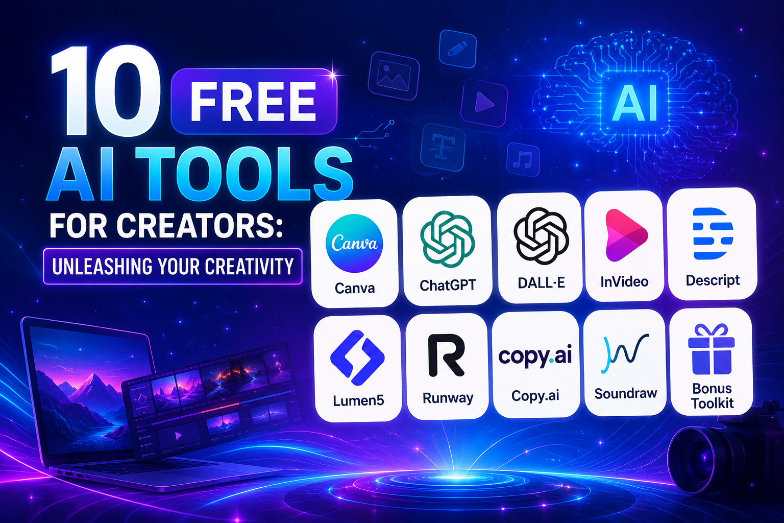 10 Free AI Tools for Creators: Unleashing Your Creativity